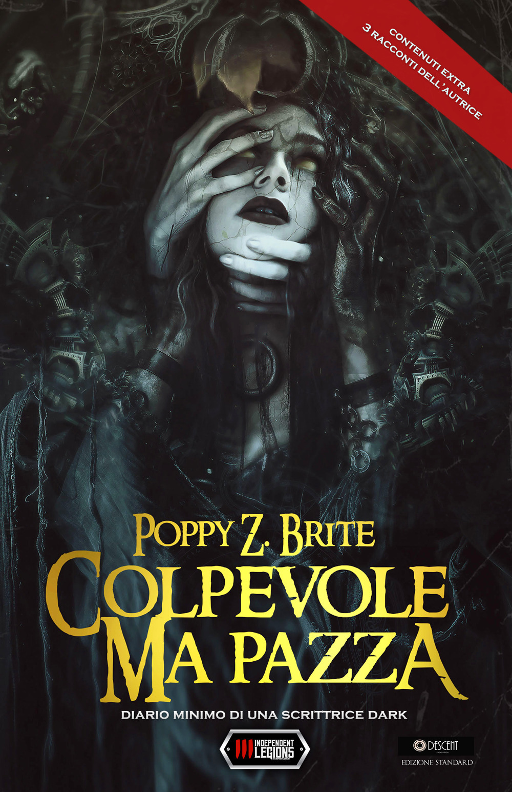 Colpevole ma pazza. Diario minimo di una scrittrice dark