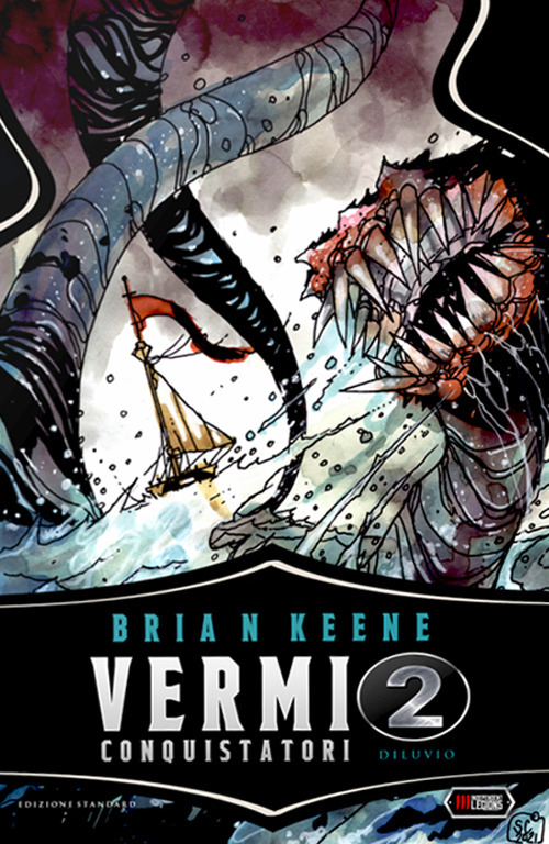 Diluvio. Vermi conquistatori. Vol. 2