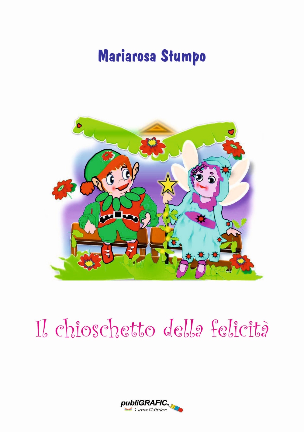 Il chioschetto della felicità