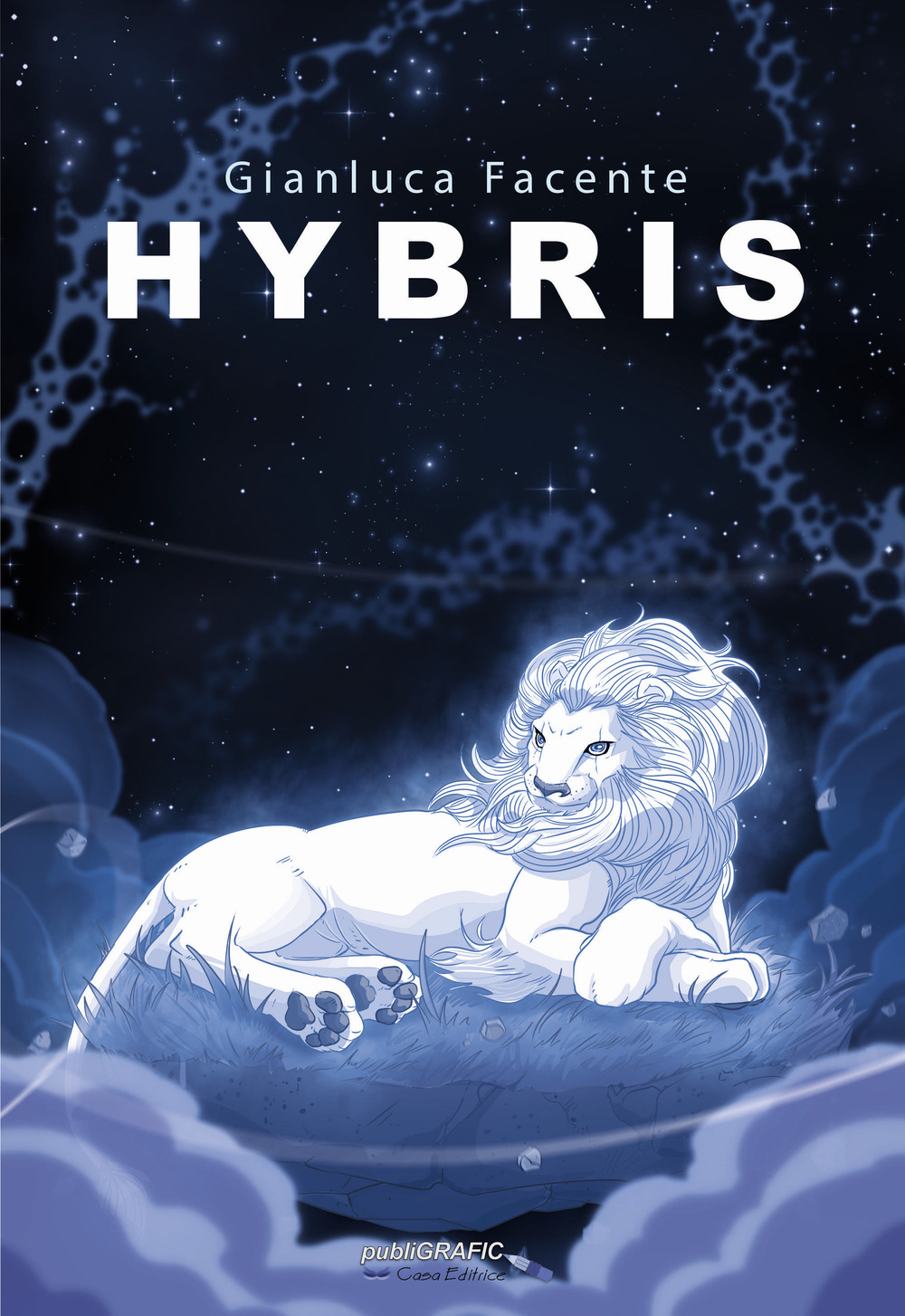 Hybris. Ascesa e declino del popolo di Apollo