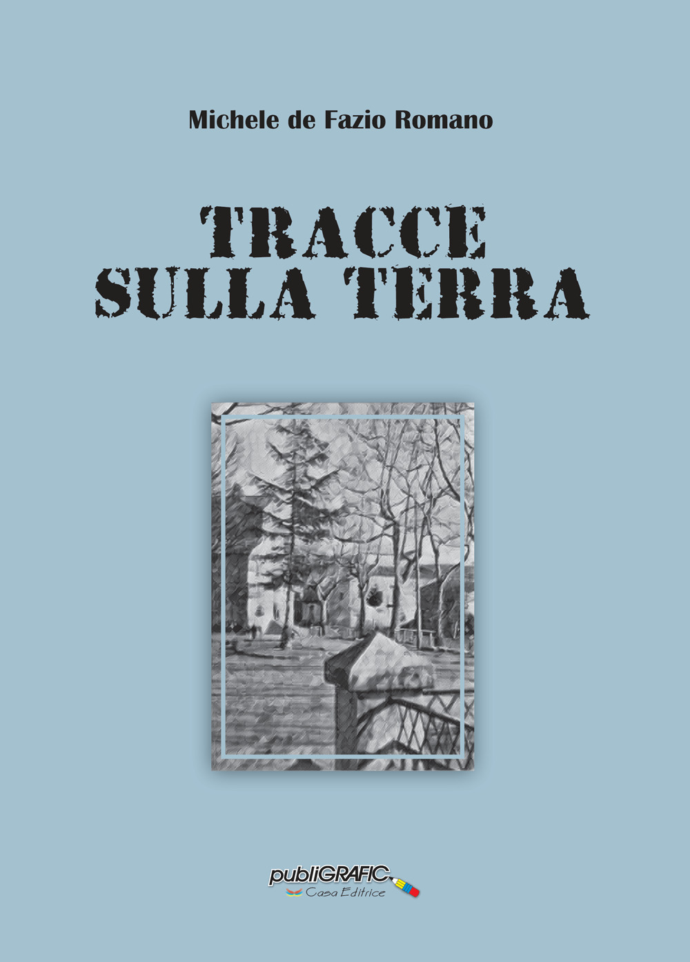 Tracce sulla terra