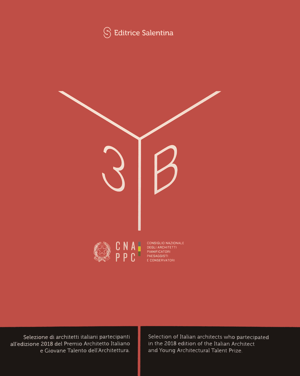 Yearbook 3. Selezione di architetti italiani partecipanti all'edizione 2018 del premio Architetto italiano e giovane talento dell'architettura. Ediz. italiana e inglese