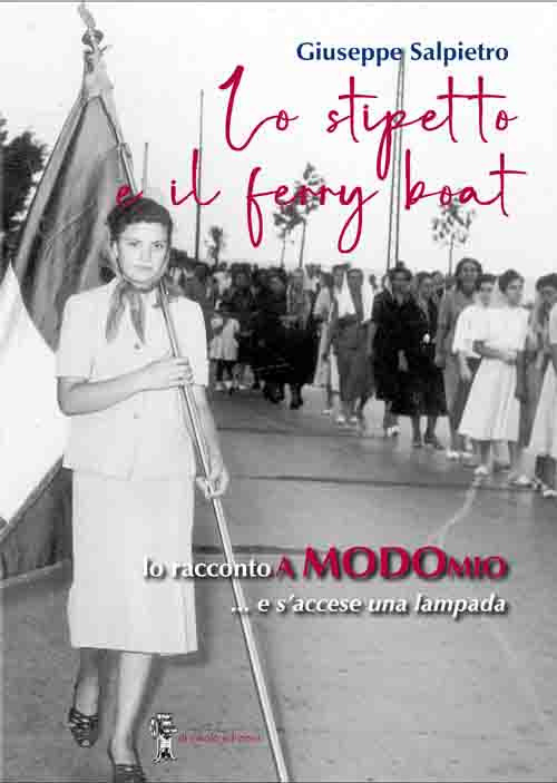 Lo stipetto e il ferry boat. Lo racconto a modo mio... e s'accese una lampada