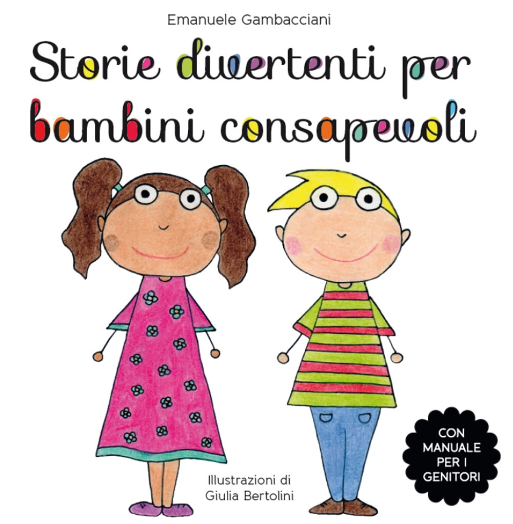 Storie divertenti per bambini consapevoli