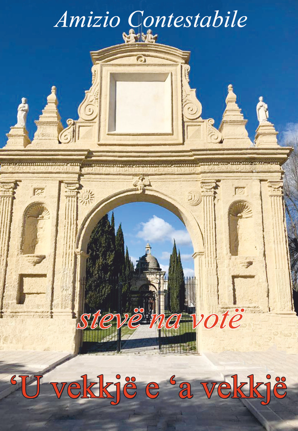 Stevё na votё ‘U vekkjё e ‘a vekkjё