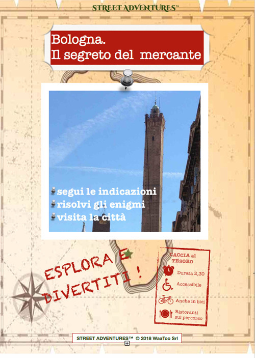 Bologna. Il segreto del mercante. Caccia al tesoro