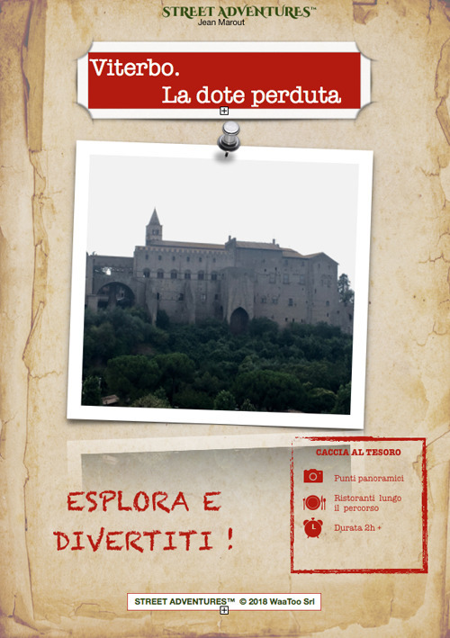 Viterbo. La dote perduta. Caccia al tesoro