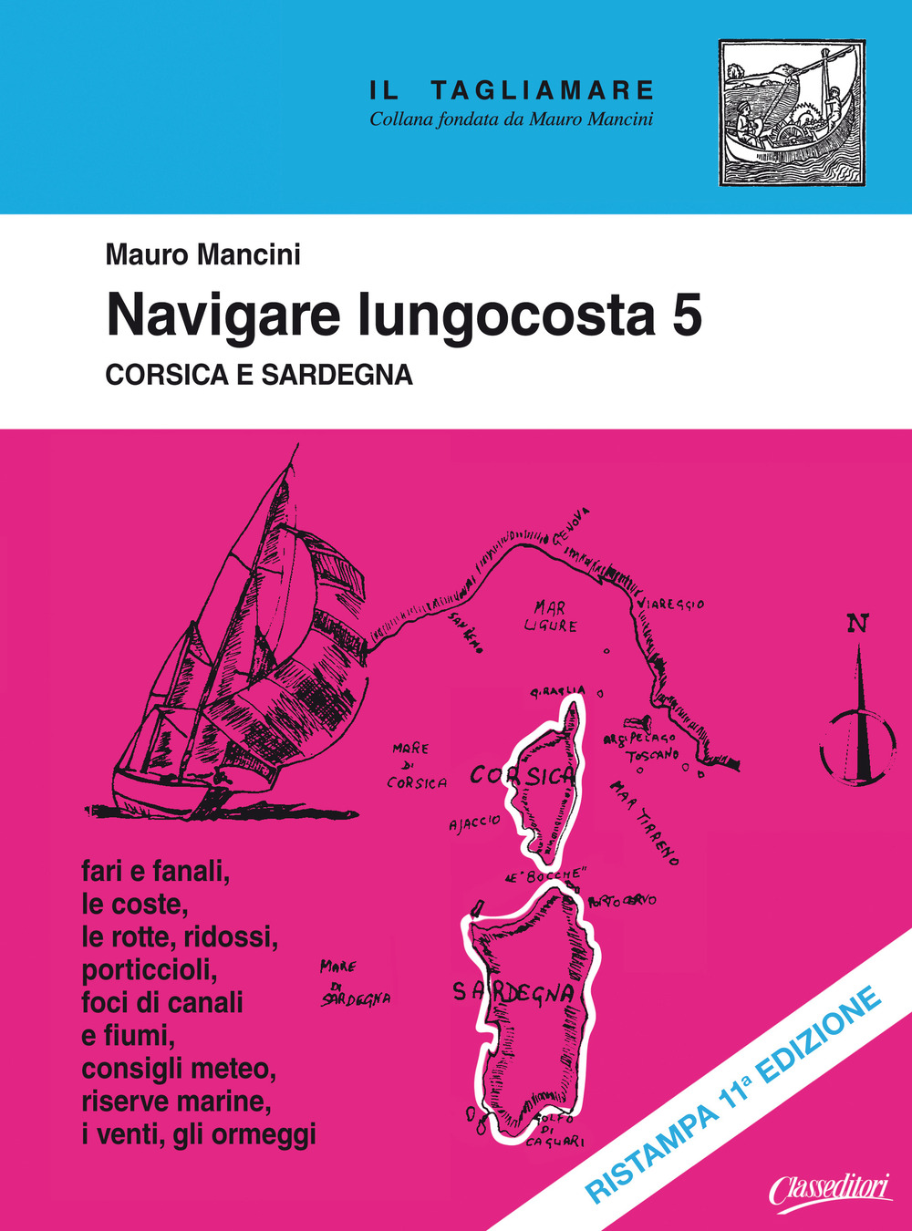 Navigare lungocosta. Vol. 5: Corsica e Sardegna
