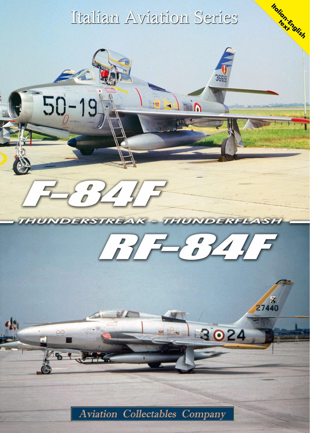 F-84F Thunderstreak e RF-84F Thunderflash