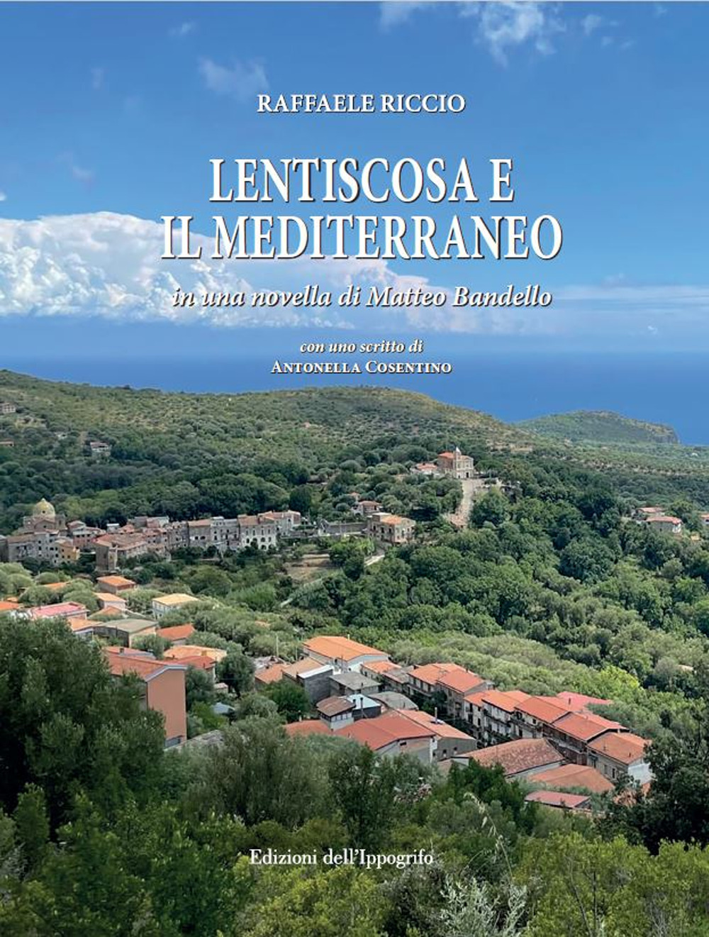 Lentiscosa e il Mediterraneo. In una novella di Matteo Bandello