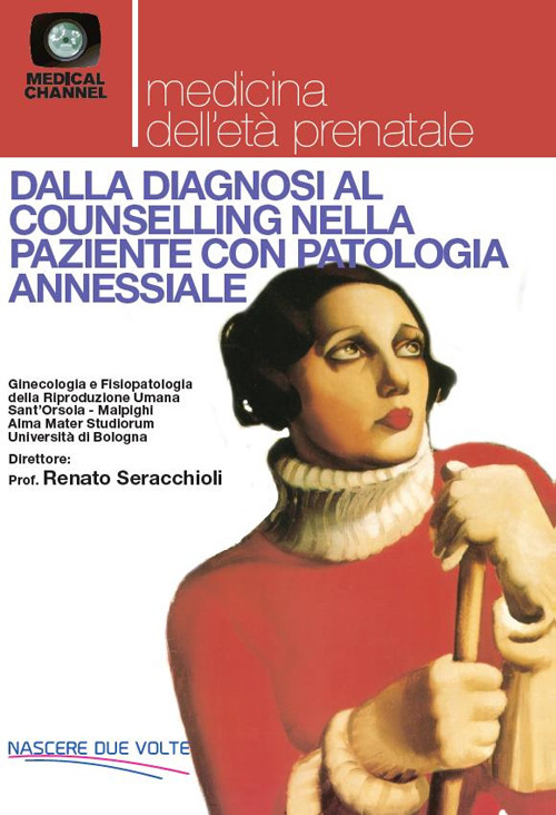 Ecografia ginecologica: dalla diagnosi al counselling nella paziente con patologia annessiale