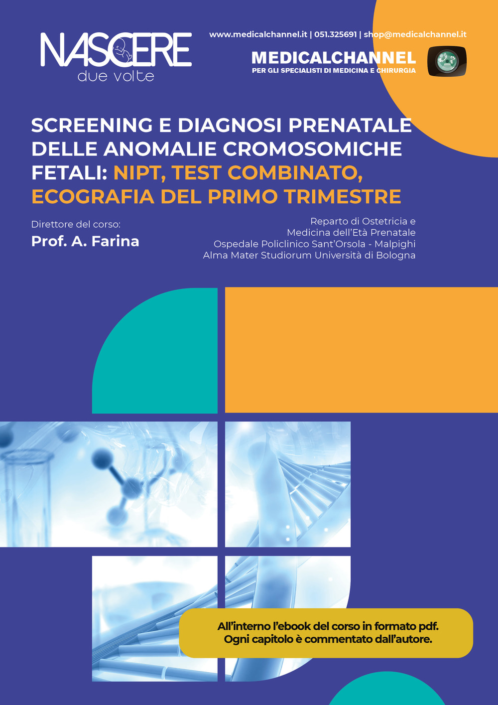 Screening e diagnosi prenatale delle anomalie cromosomiche fetali. NIPT, Test combinato, ecografia del primo trimestre