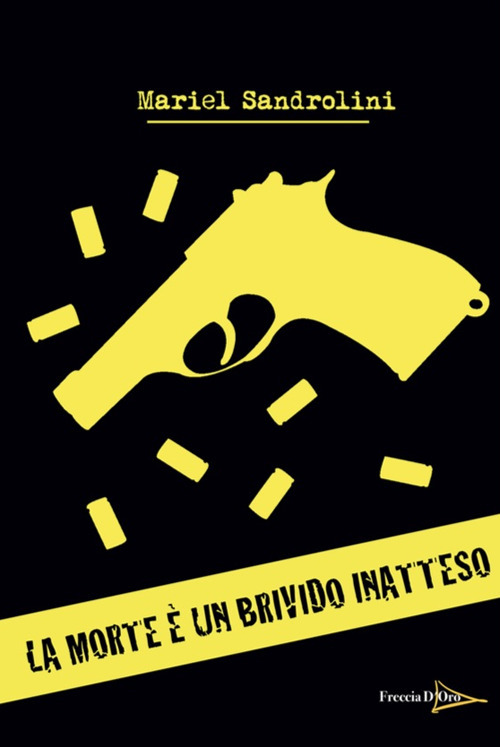 La morte è un brivido inatteso