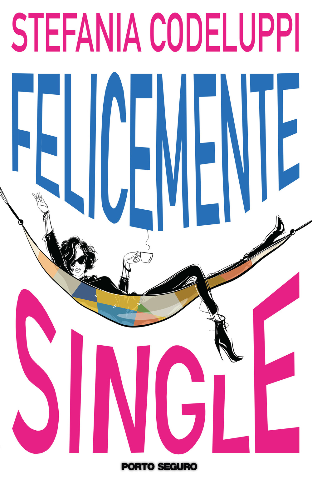 Felicemente single