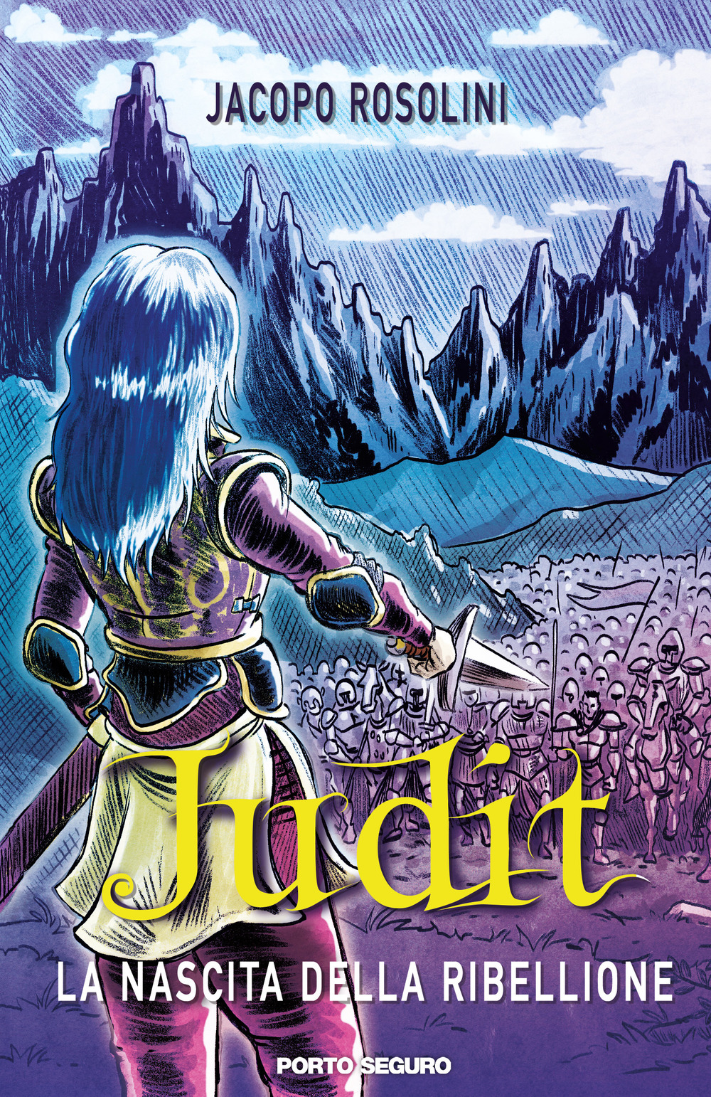 La nascita della ribellione. Judit