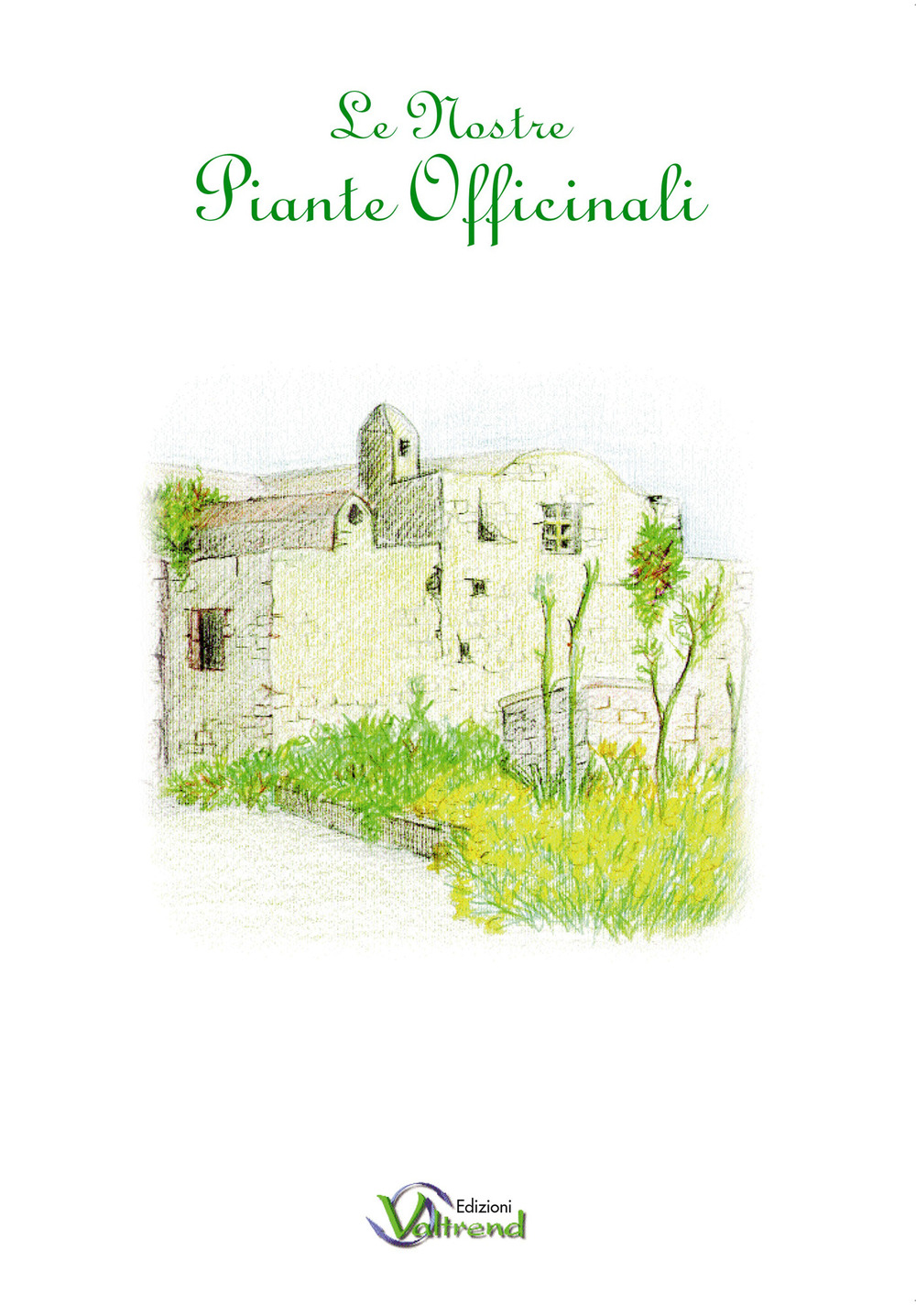 Le nostre piante officinali