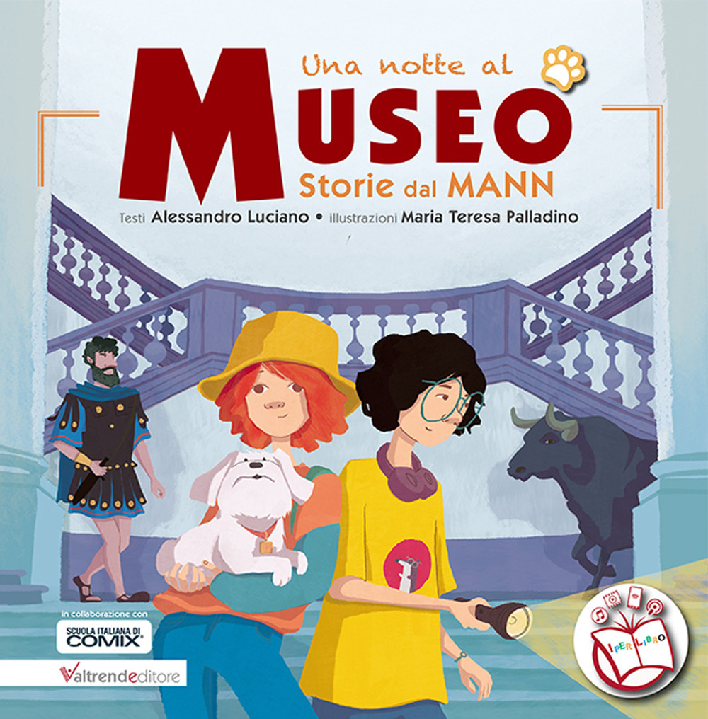 Una notte al Museo. Storie dal MANN