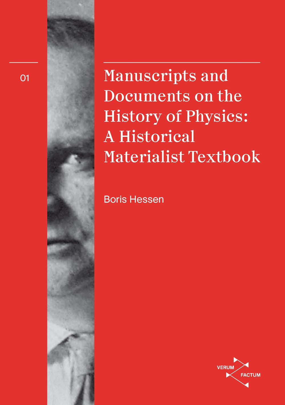 Manuscripts and documents on the history of physics. A historical materialist textbook