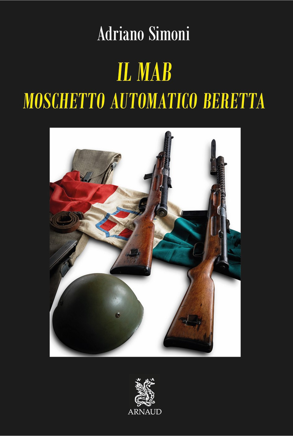 Il MAB. Moschetto automatico Beretta