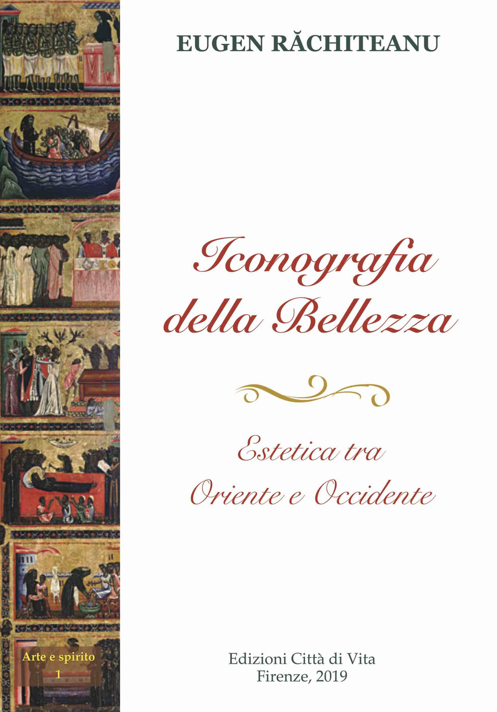 Iconografia della bellezza.. Estetica tra Oriente e Occidente