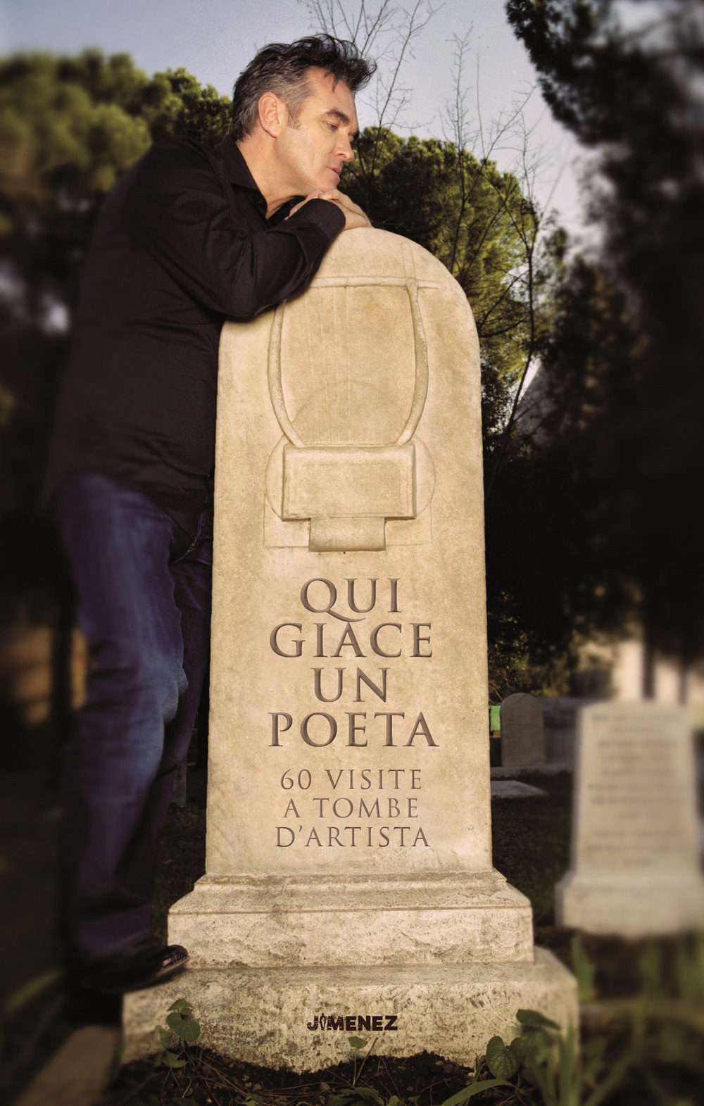 Qui giace un poeta. 60 visite a tombe d’artista