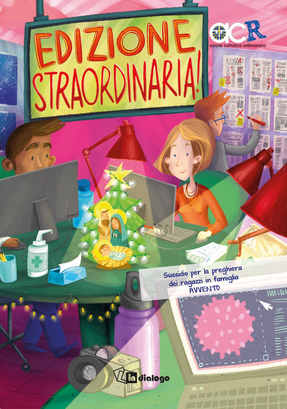 Edizione straordinaria! Sussidio per la preghiera dei ragazzi in famiglia. Avvento