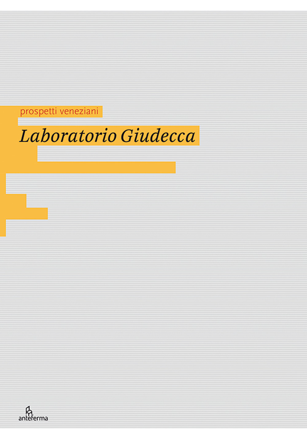 Laboratorio Giudecca