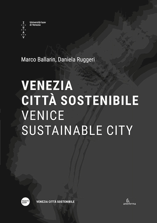 Venezia città sostenibile-Venice sustainable city