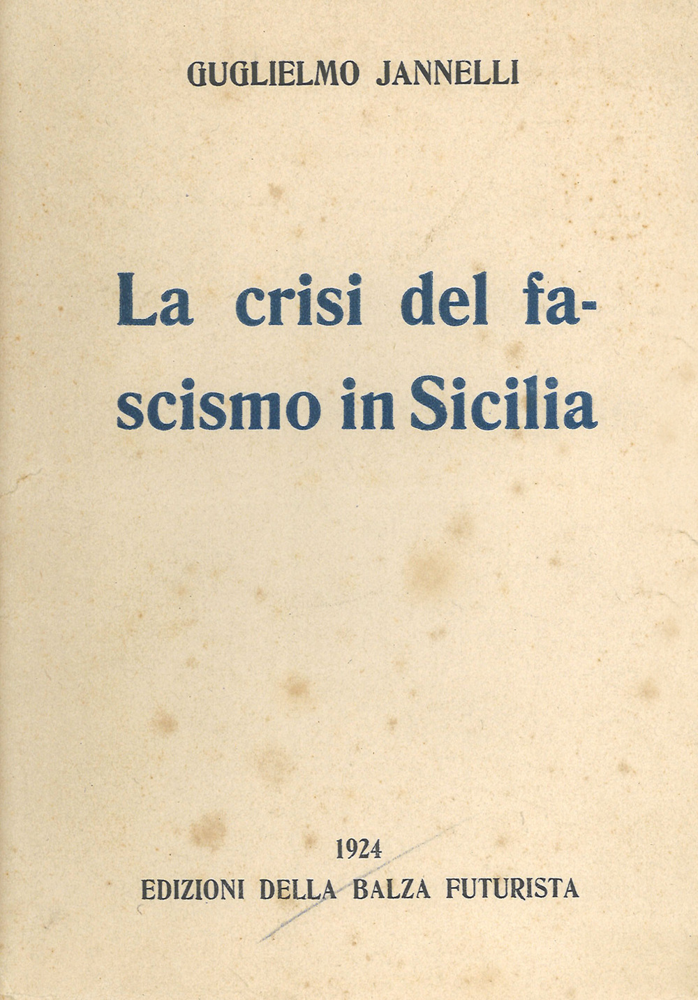 La crisi del fascismo in Sicilia