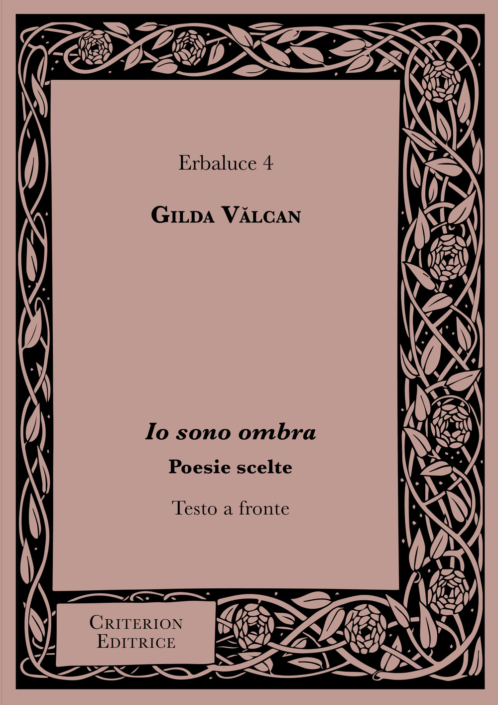 Io sono ombra. Testo a fronte