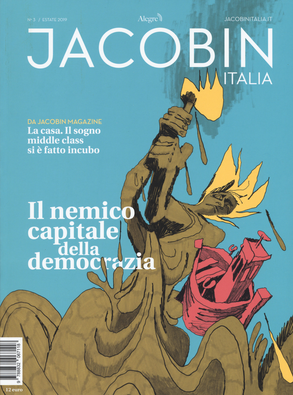 Jacobin Italia. Vol. 3: Il nemico capitale della democrazia