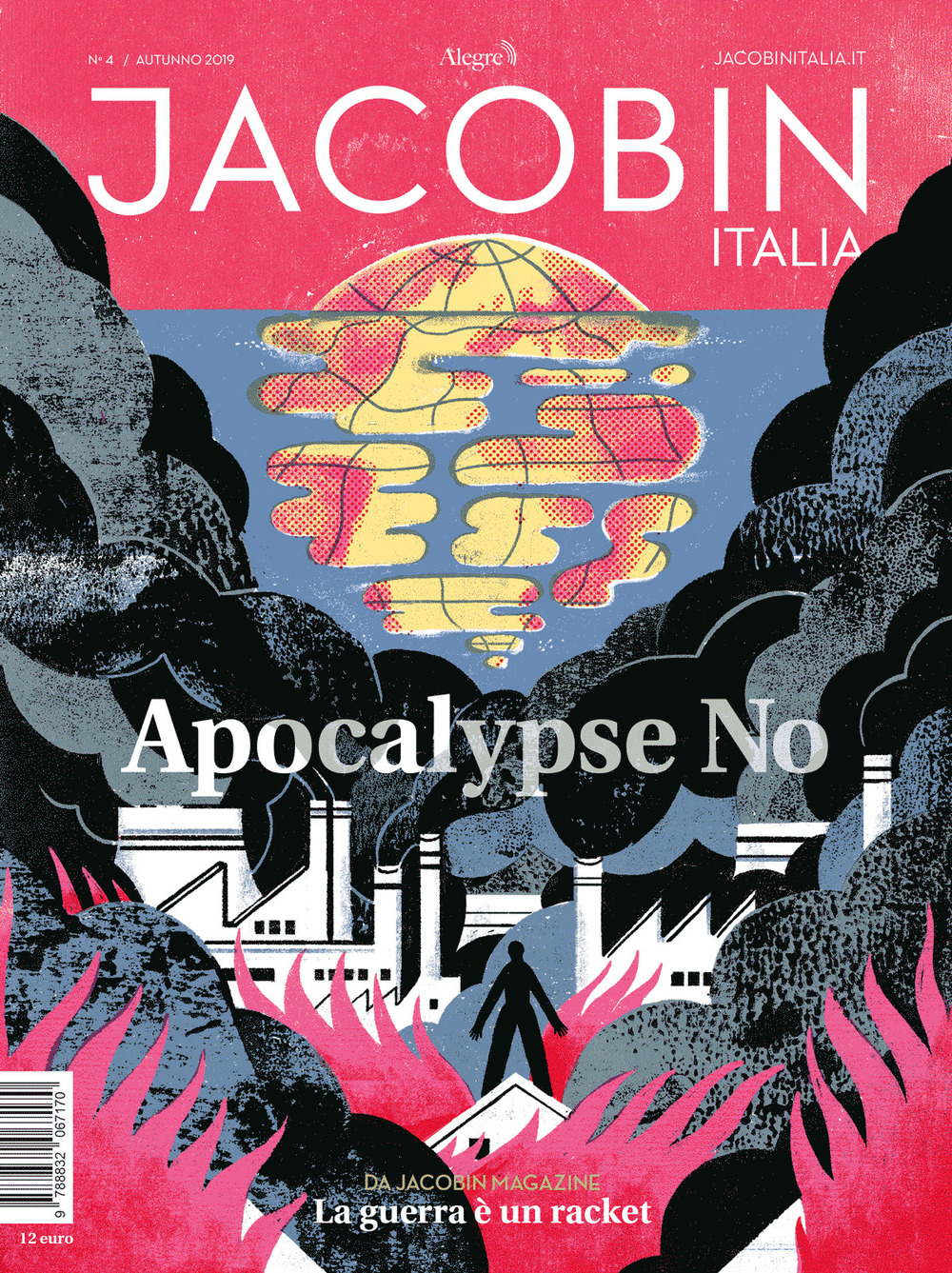 Jacobin Italia. Vol. 4: Apocalypse No