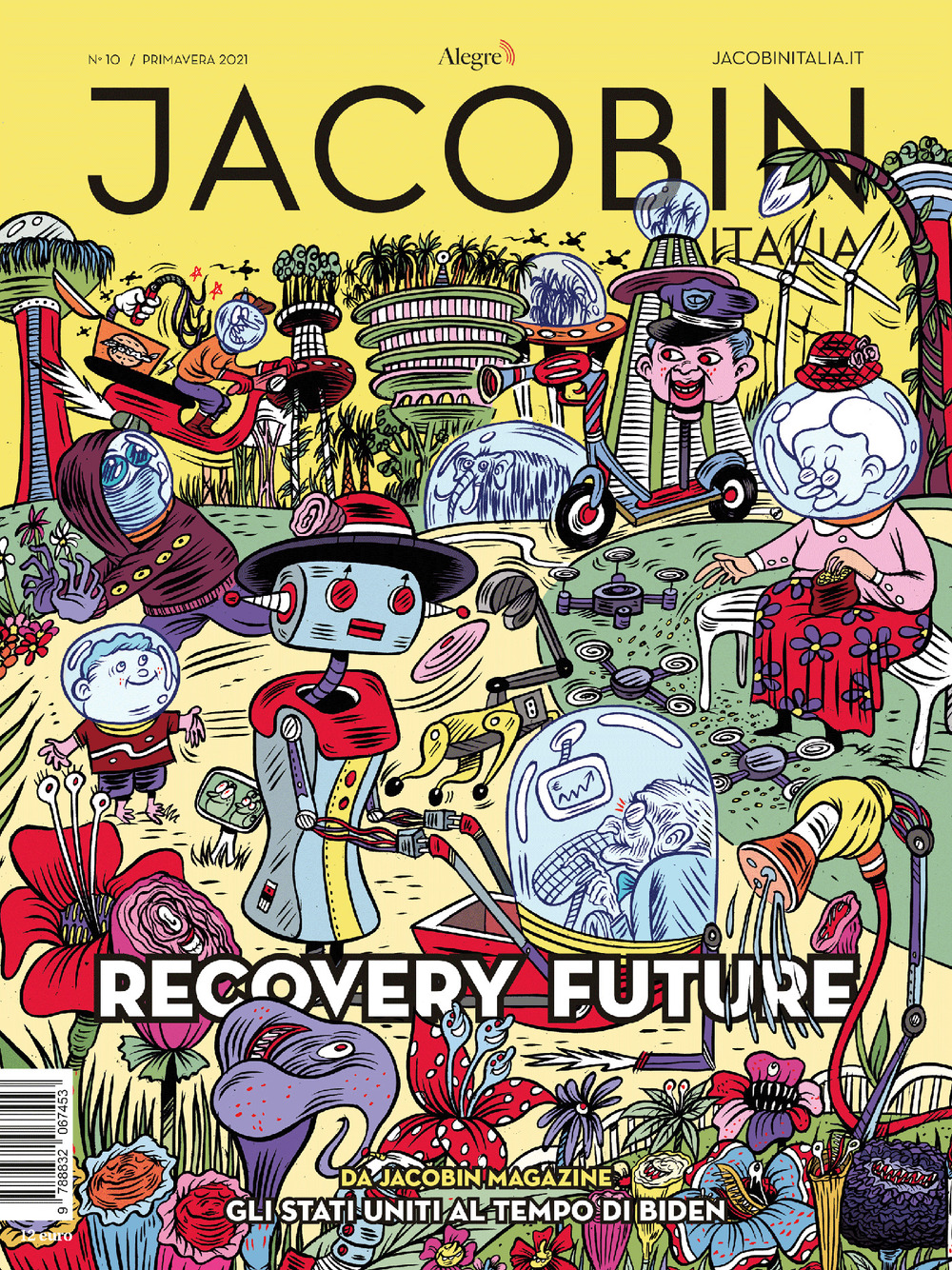 Jacobin Italia. Vol. 10: Recovery Future