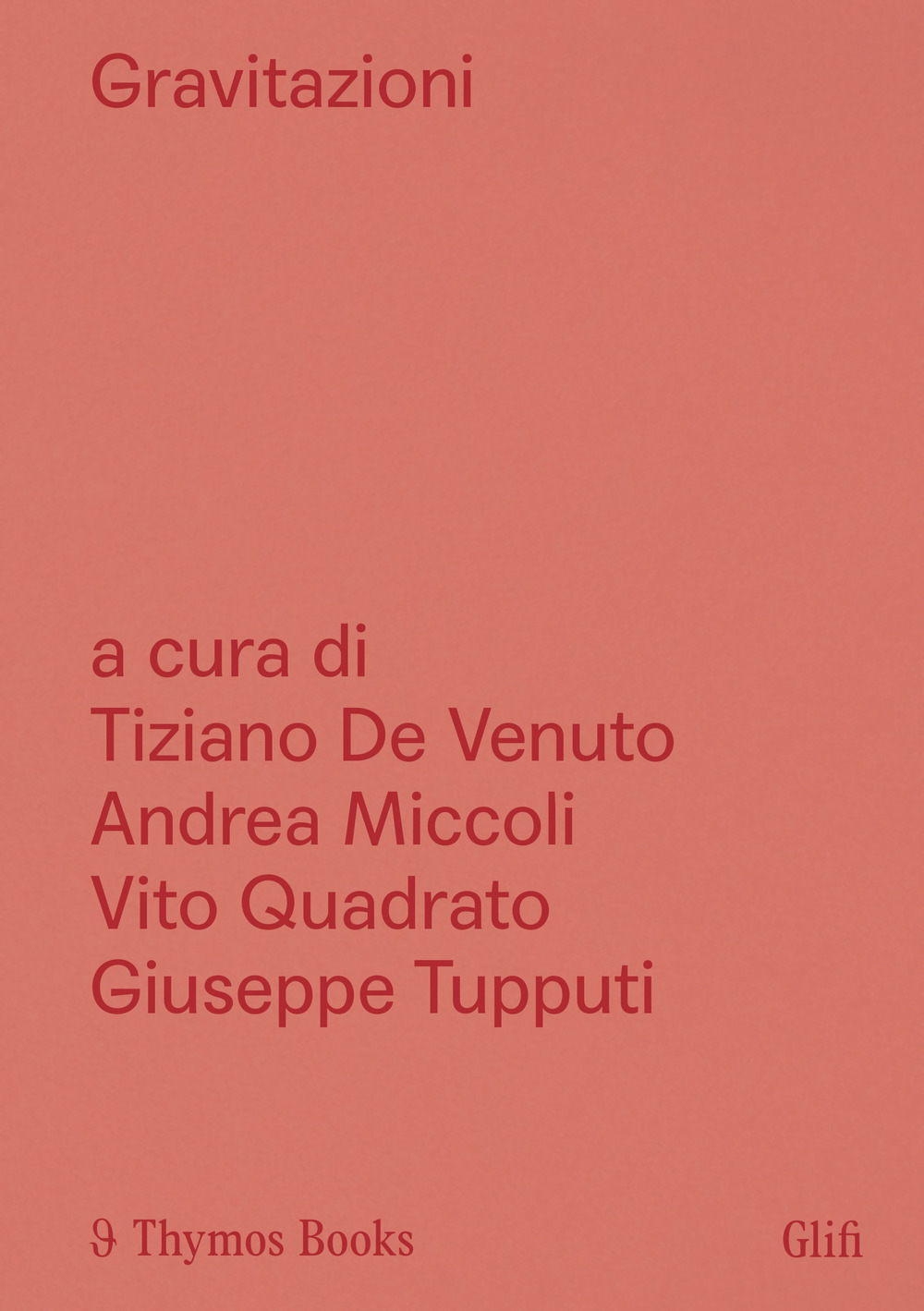 Gravitazioni. Di-stanze di pietra. Ediz. italiana e inglese