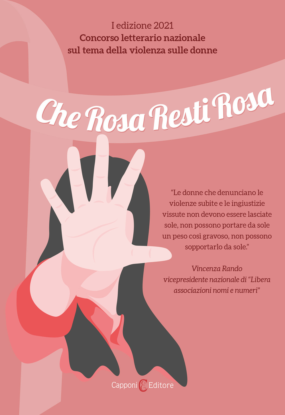 Che rosa resti rosa