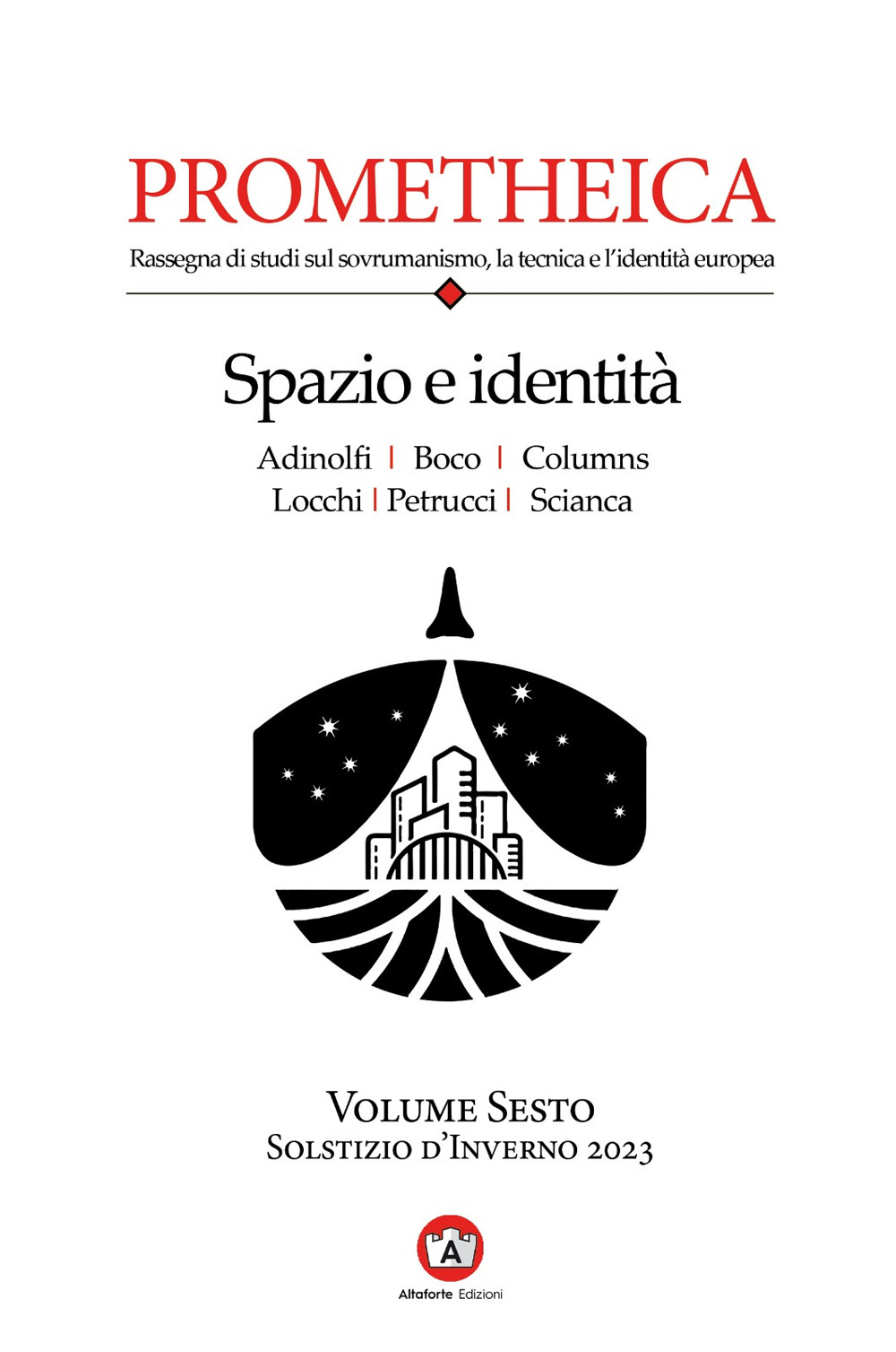 Prometheica. Vol. 6: Spazio e identità