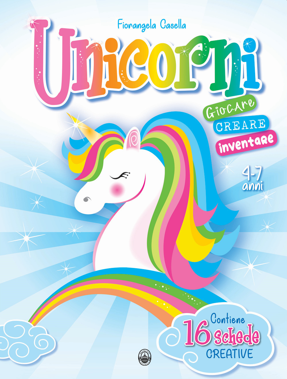 Unicorni. Giocare e creare