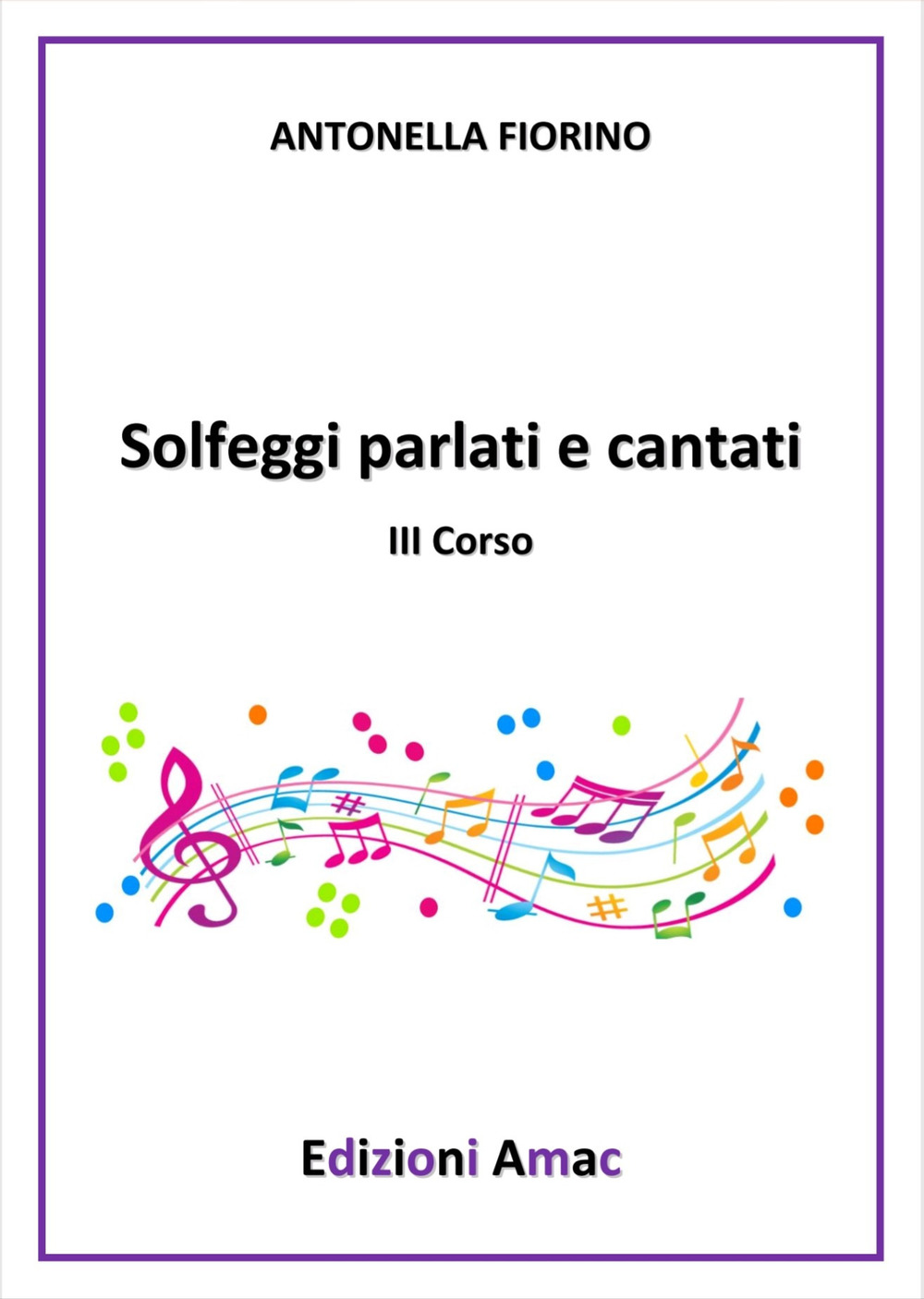 Solfeggi parlati e cantati III corso