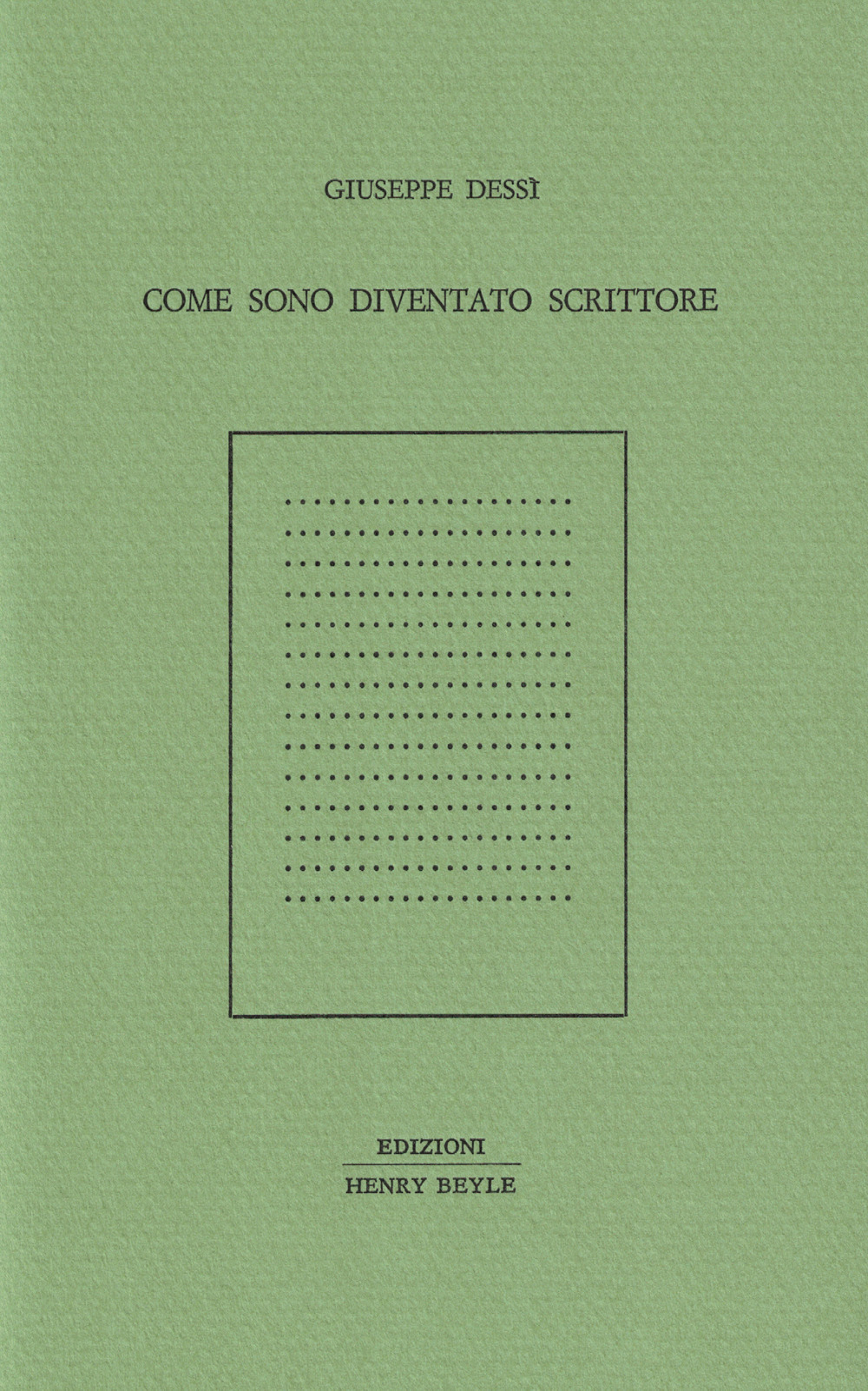 Come sono diventato scrittore