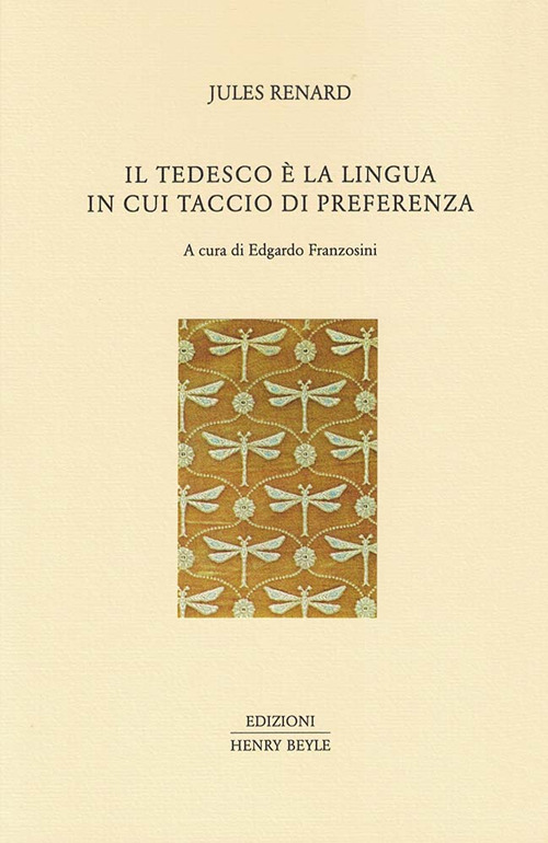 Il tedesco è la lingua in cui taccio di preferenza