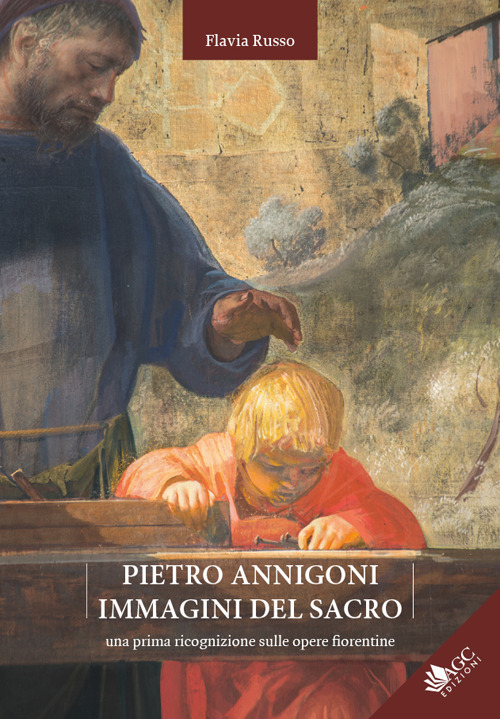 Pietro Annigoni. Immagini del sacro. Una prima ricognizione sulle opere fiorentine