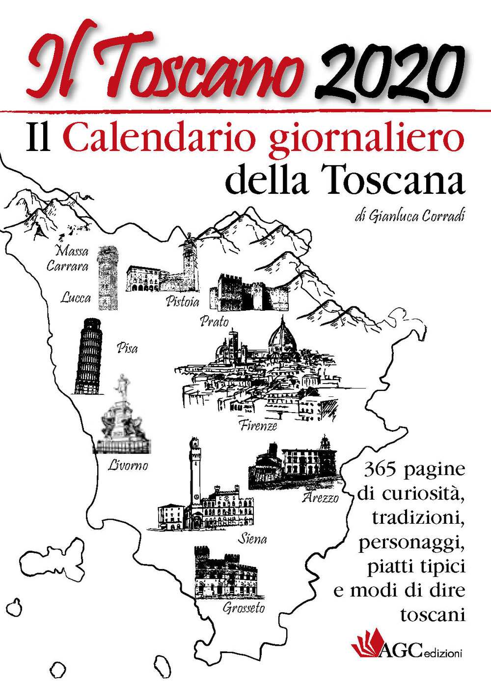 Il Toscano 2020 Il calendario giornaliero della Toscana