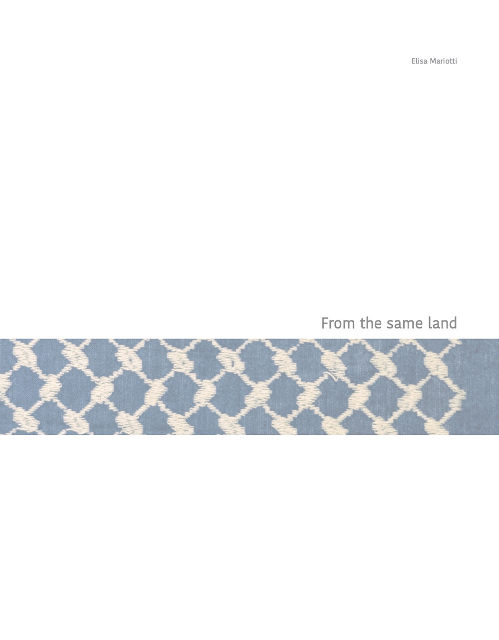 From the same land-Della stessa terra