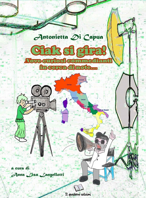 Ciak si gira! Nove curiosi commedianti in cerca di note...