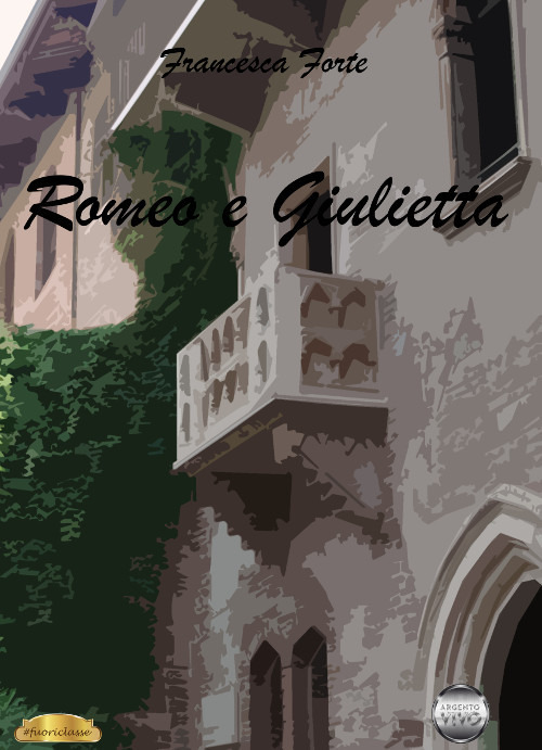 Romeo e Giulietta