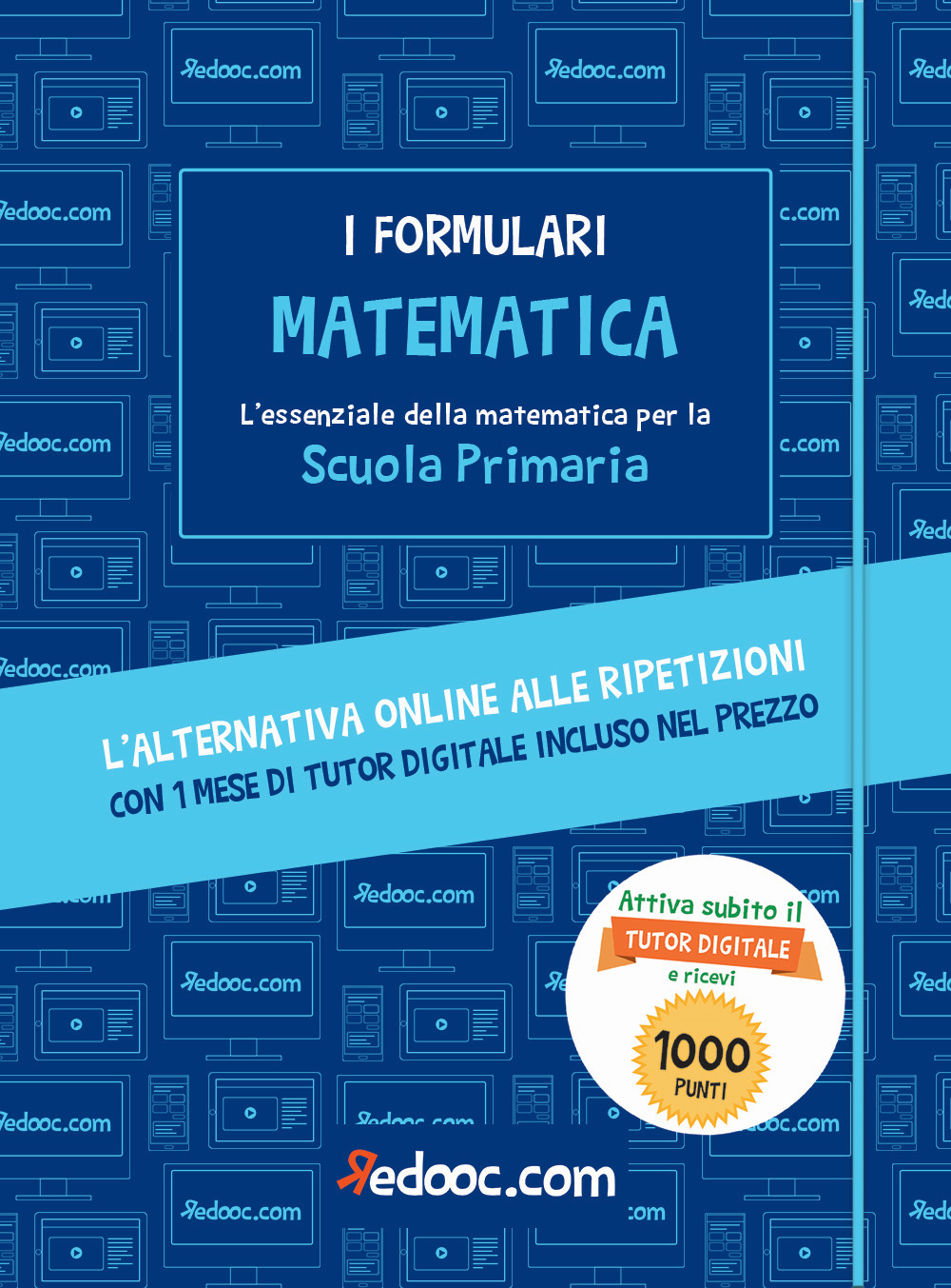 Matematica. L'essenziale della matematica per la Scuola primaria