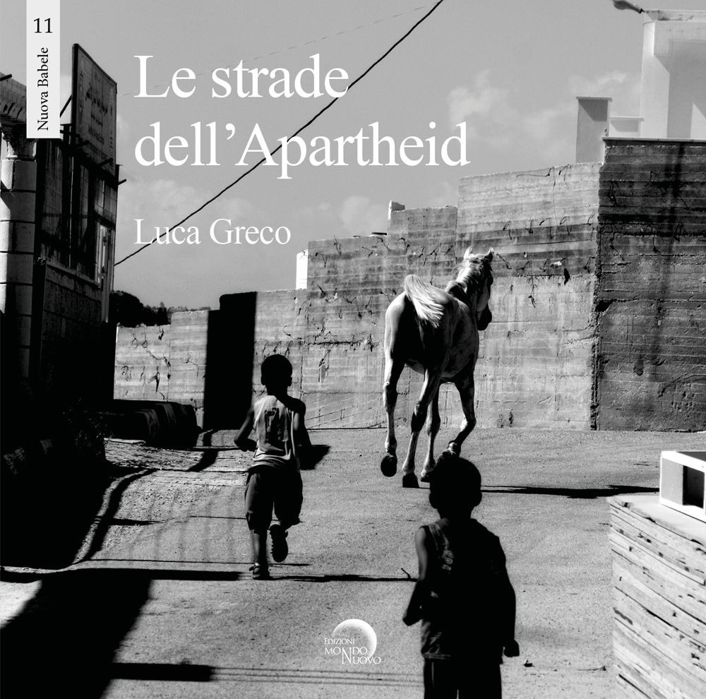 Le strade dell'apartheid