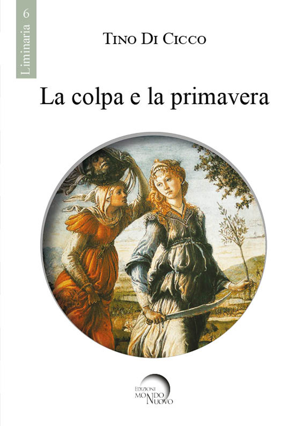 La colpa e la primavera