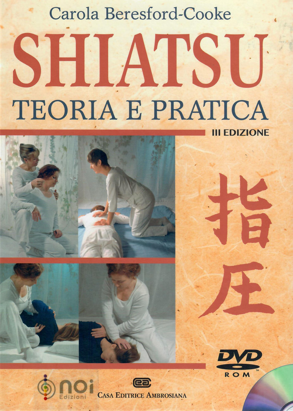 Shiatsu. Teoria e pratica