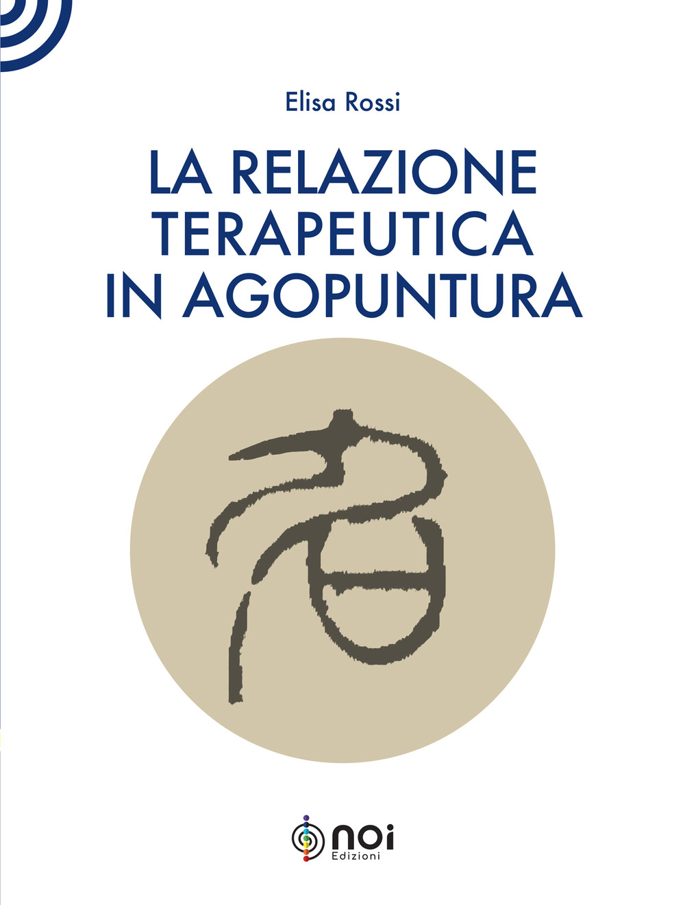 La relazione terapeutica in agopuntura